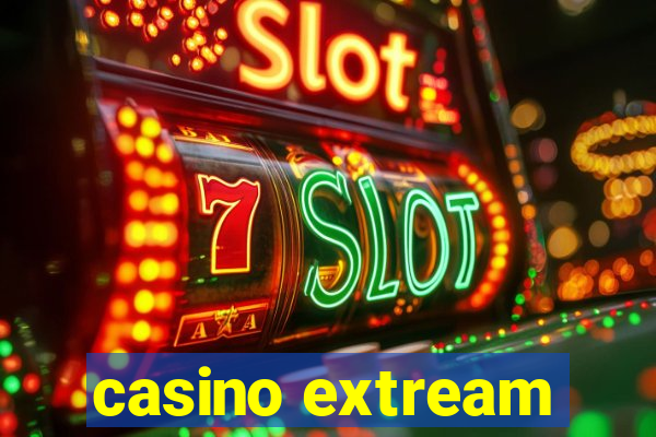 casino extream