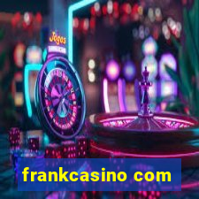 frankcasino com