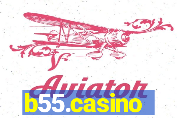 b55.casino