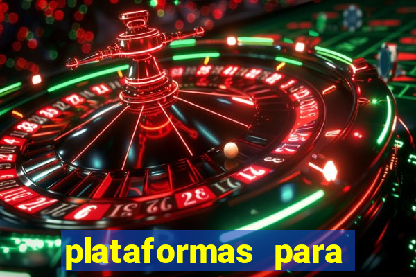 plataformas para ganhar dinheiro jogando