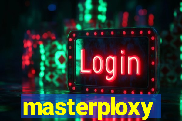 masterploxy