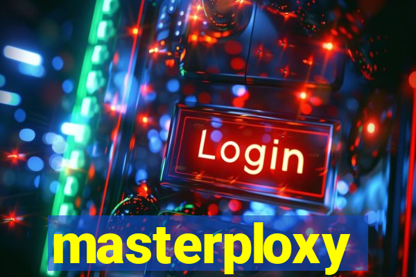 masterploxy