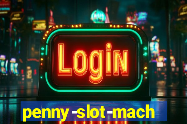 penny-slot-machines