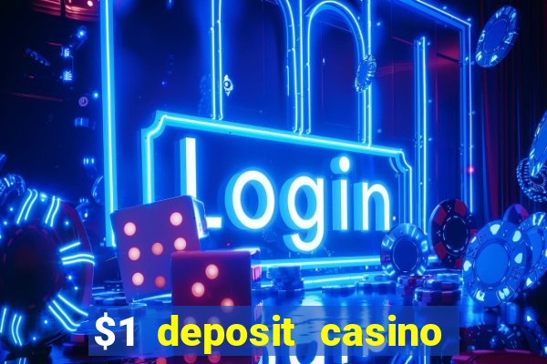 $1 deposit casino book of dead