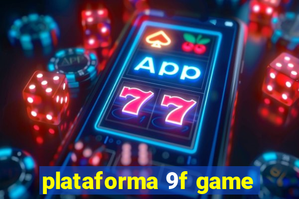 plataforma 9f game