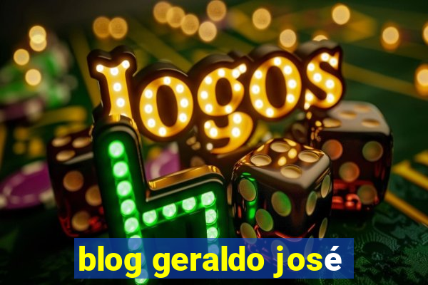 blog geraldo josé