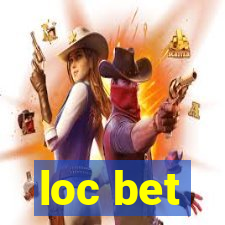 loc bet