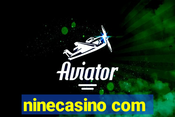 ninecasino com