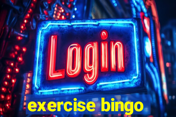 exercise bingo