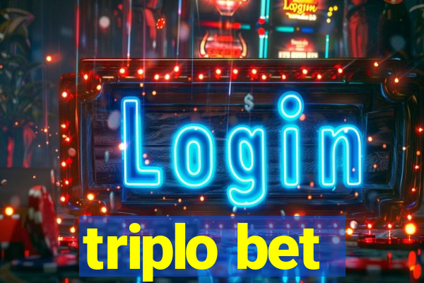 triplo bet