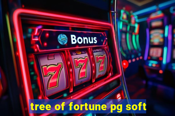 tree of fortune pg soft