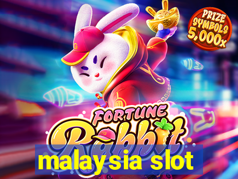 malaysia slot