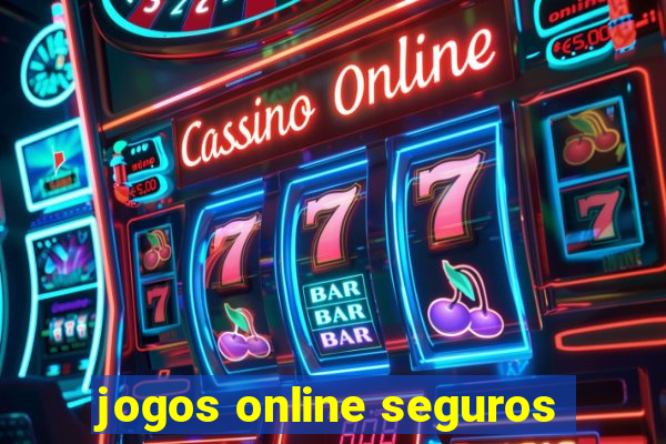 jogos online seguros