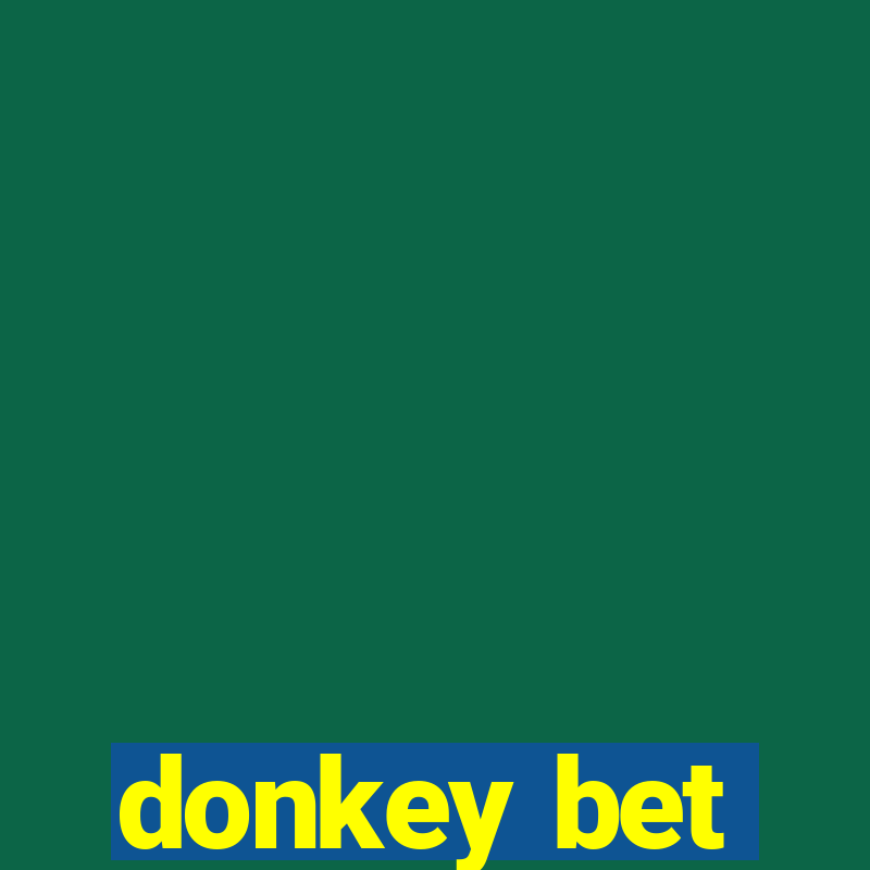 donkey bet