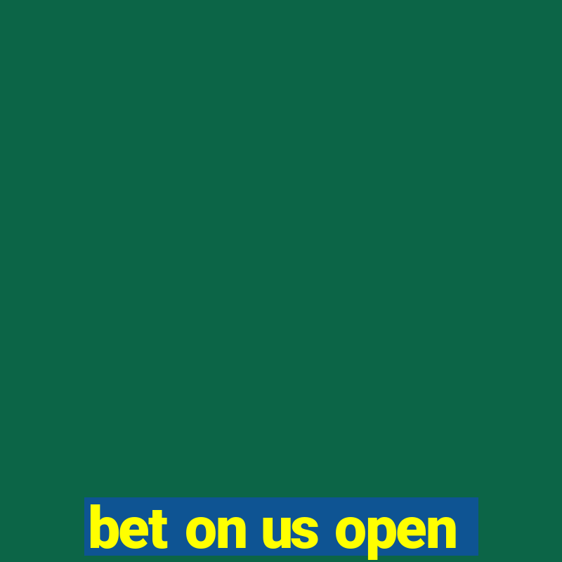 bet on us open