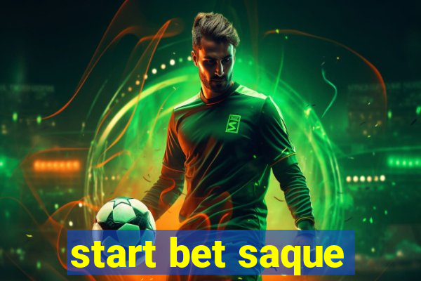 start bet saque