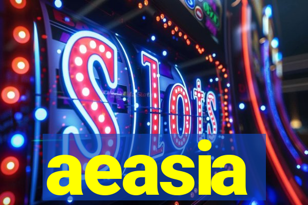 aeasia