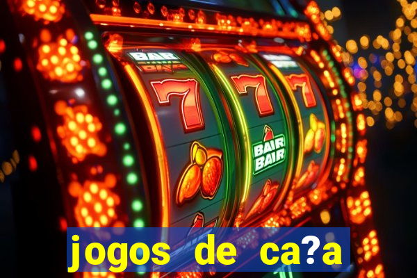 jogos de ca?a níqueis valendo dinheiro