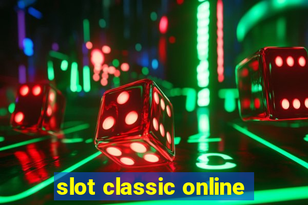 slot classic online