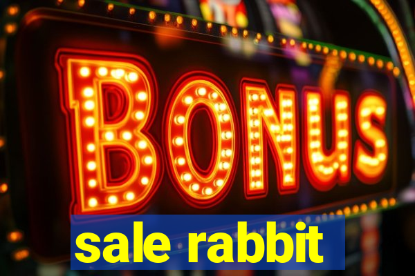 sale rabbit