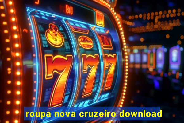 roupa nova cruzeiro download