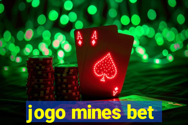 jogo mines bet