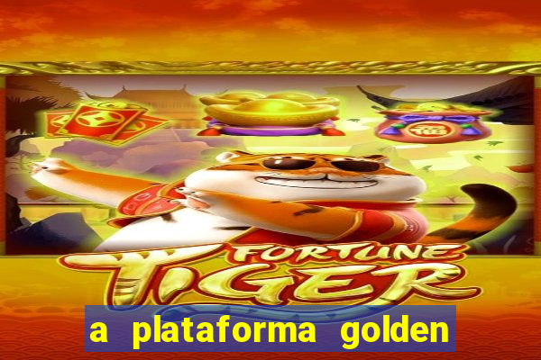 a plataforma golden slots paga mesmo