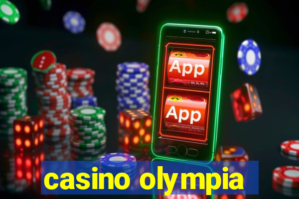 casino olympia