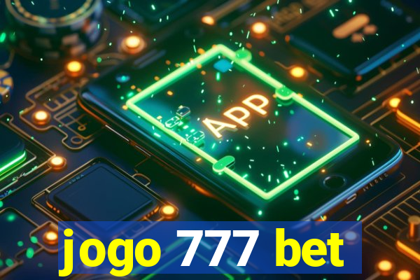 jogo 777 bet