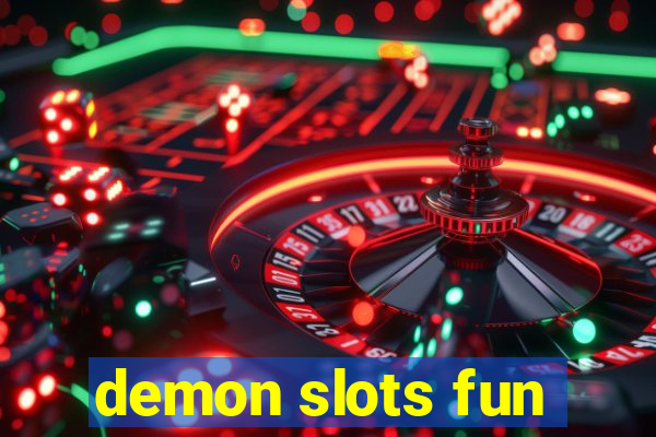 demon slots fun