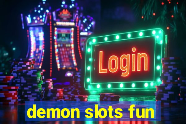 demon slots fun