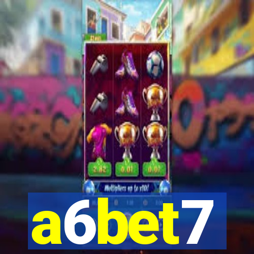 a6bet7