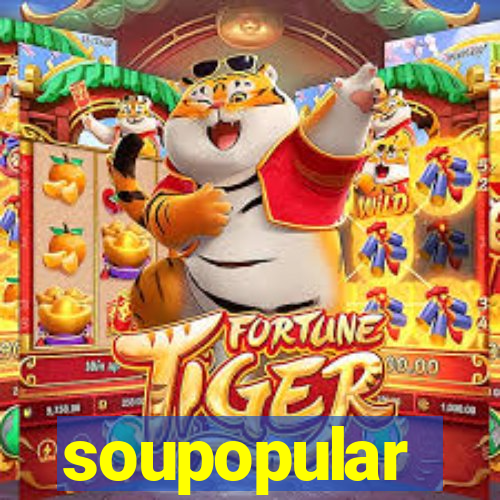 soupopular