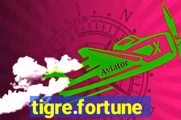 tigre.fortune