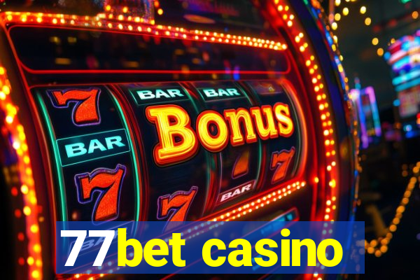 77bet casino