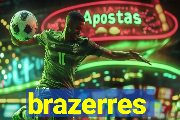 brazerres