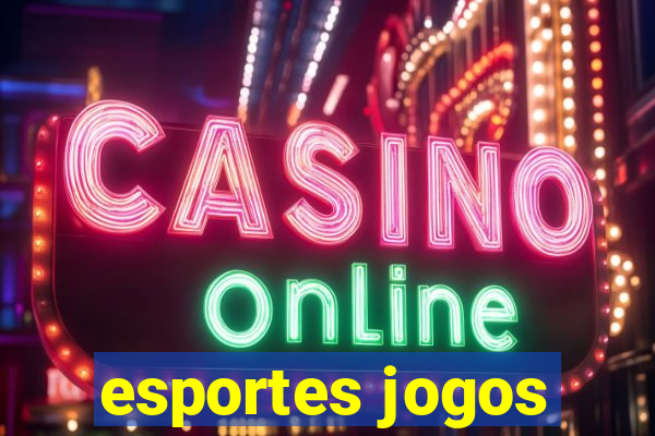 esportes jogos