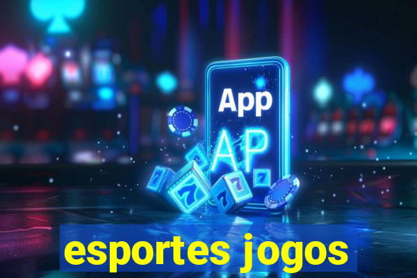 esportes jogos