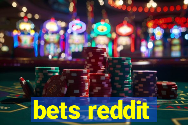 bets reddit