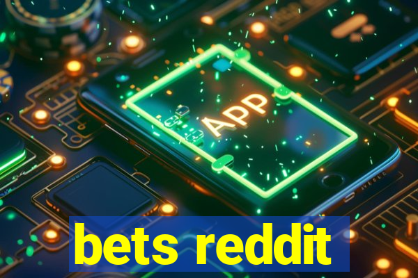 bets reddit