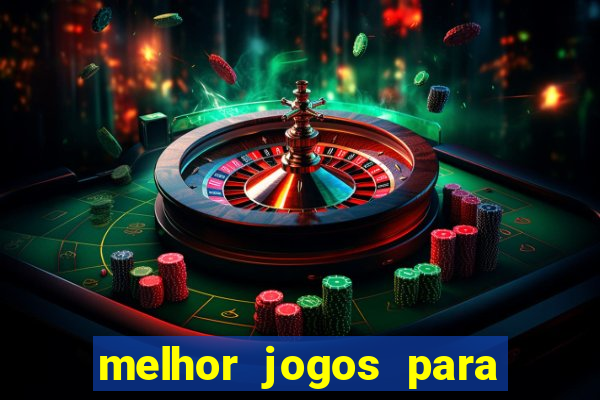 melhor jogos para ganhar dinheiro