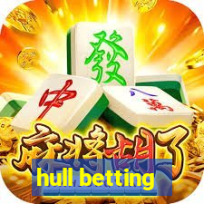 hull betting