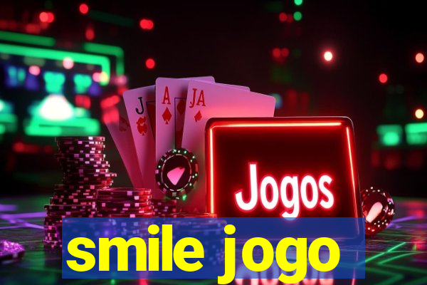 smile jogo