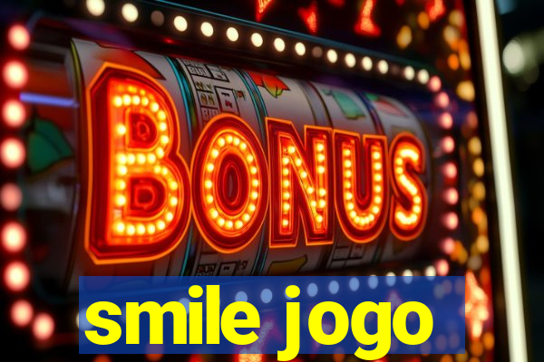 smile jogo