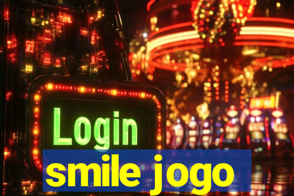 smile jogo