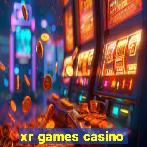 xr games casino