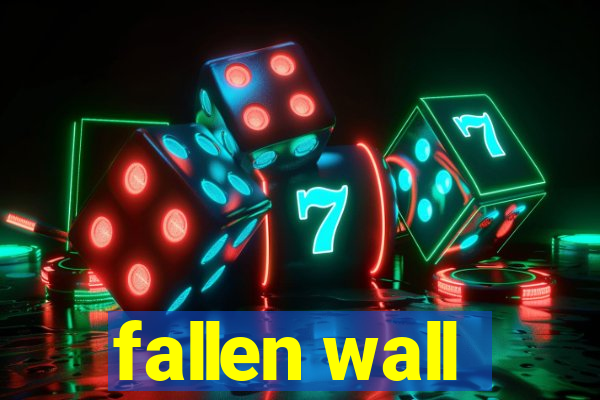 fallen wall