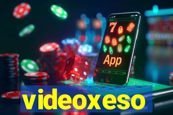 videoxeso