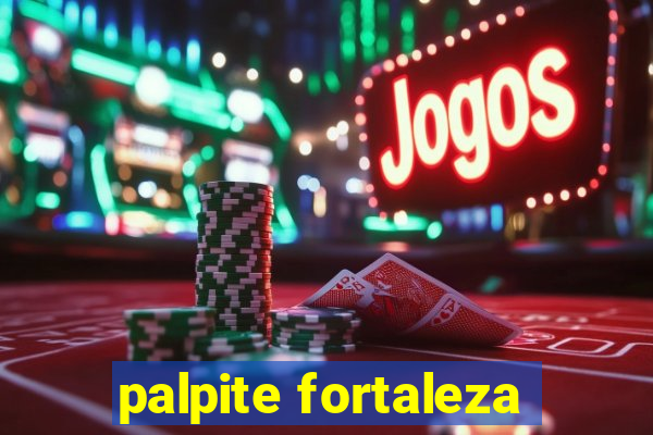 palpite fortaleza