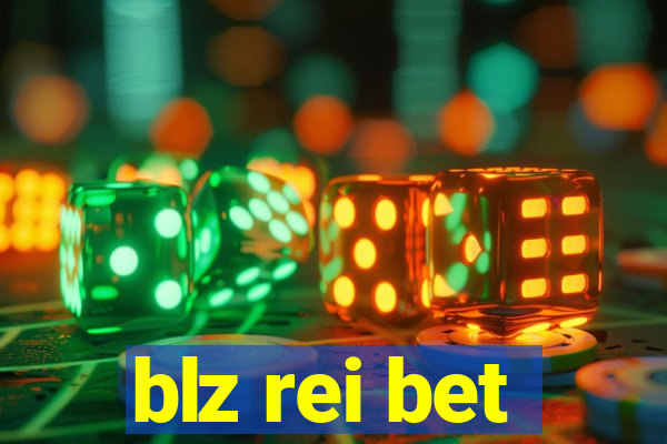 blz rei bet